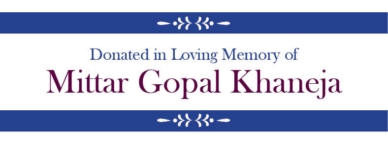 Banner image saying donated in loving memory of Mittar Gopal Khaneja